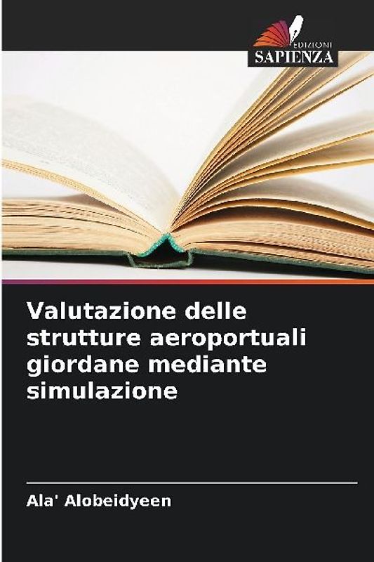 Valutazione delle strutture aeroportuali giordane mediante simulazione