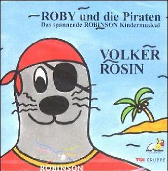 Volker Rosin - Roby und die Piraten