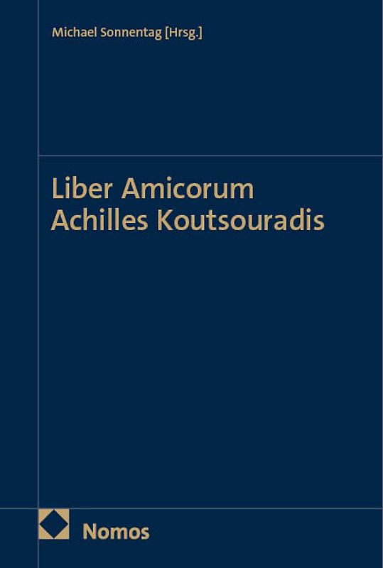 Liber Amicorum Achilles Koutsouradis