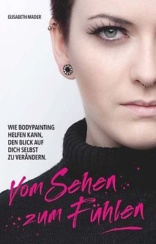 Vom Sehen zum Fühlen