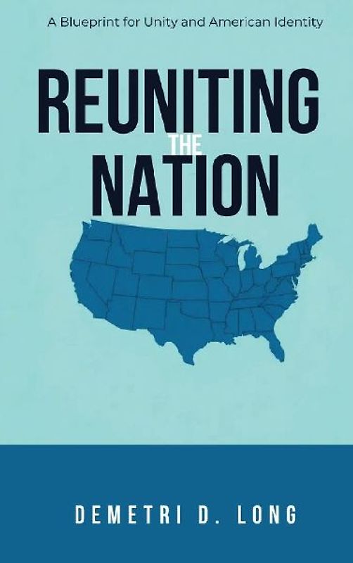Reuniting the Nation