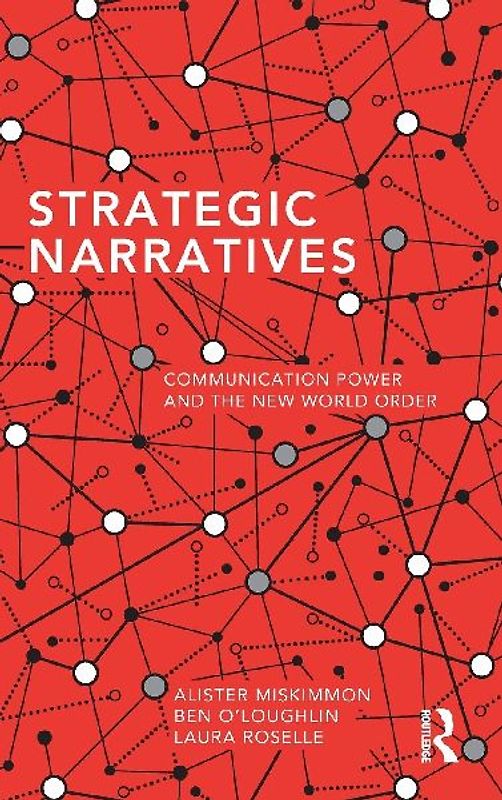 Strategic Narratives