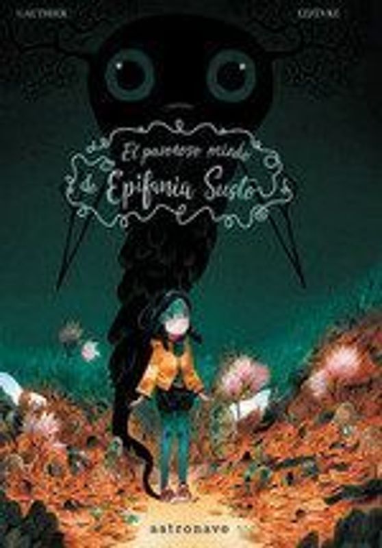 El pavoroso miedo de Epífania Susto