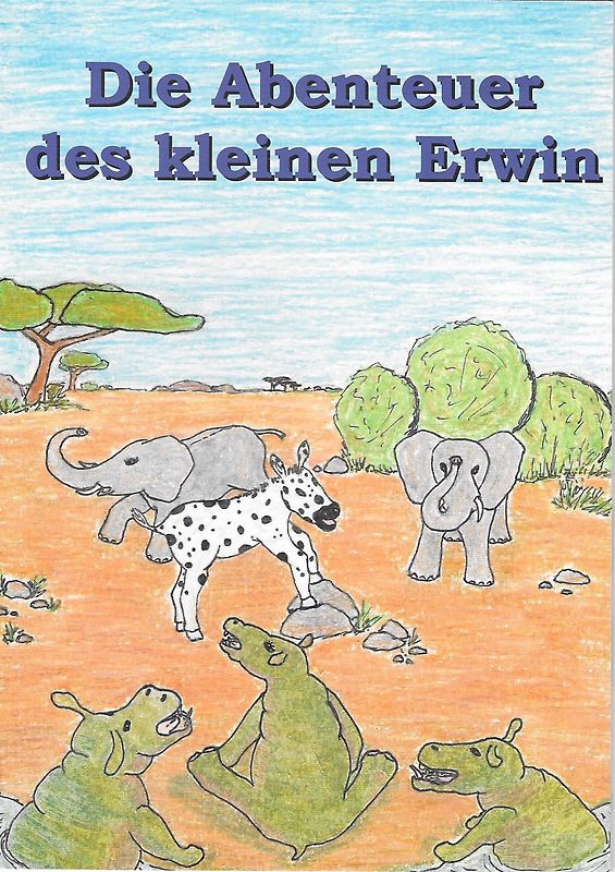 Die Abenteuer des kleinen Erwin
