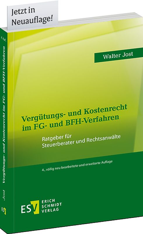 Vergütungs- und Kostenrecht im FG- und BFH-Verfahren