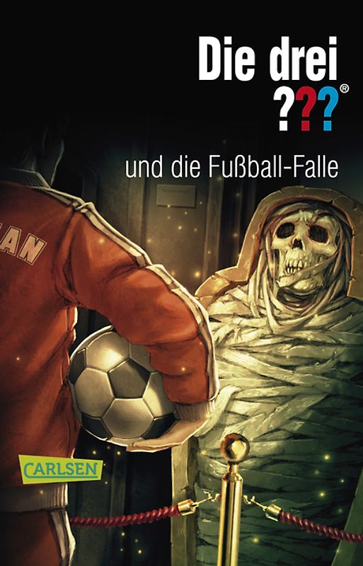 Die drei ???: und die Fußball-Falle
