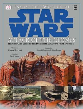 Inside the Worlds of "Star Wars - Attack of the Clones" - Simon Beecroft