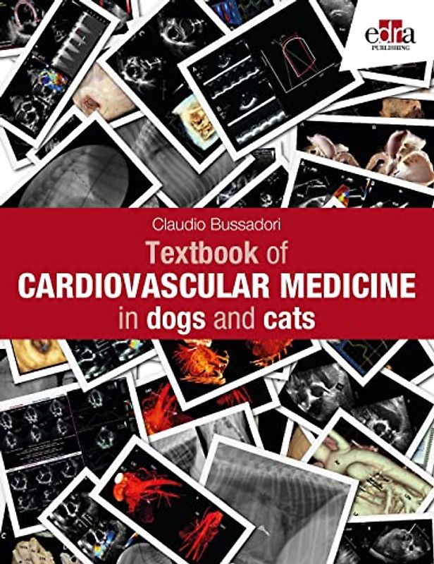 Cardiovascular Medicine in Dogs and / Bussadori (C)