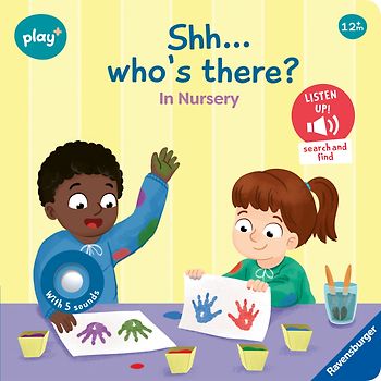 Play+ Shh ... Who's there? In Nursery (sound book)