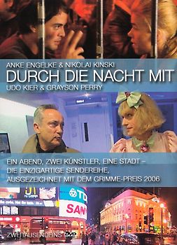 Durch die Nacht mit Anke Engelke & Nikolai Kinski / Udo Kier & Grayson Perry DVD