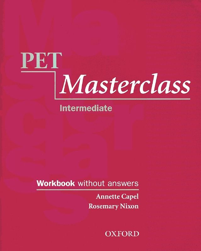 PET - Preliminary English Test - New Edition / Intermediate - Masterclass