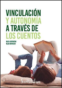 Vinculación y autonomía a través de los cuentos