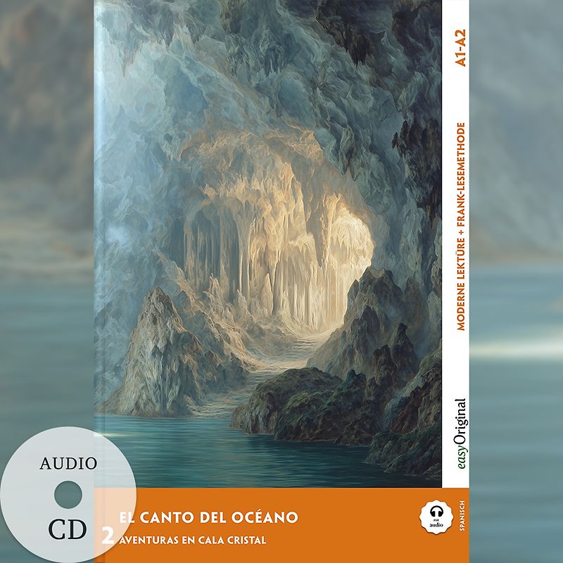 El canto del océano - Spanische Krimi-Lektüre A1-A2 (+ Audio-CD)