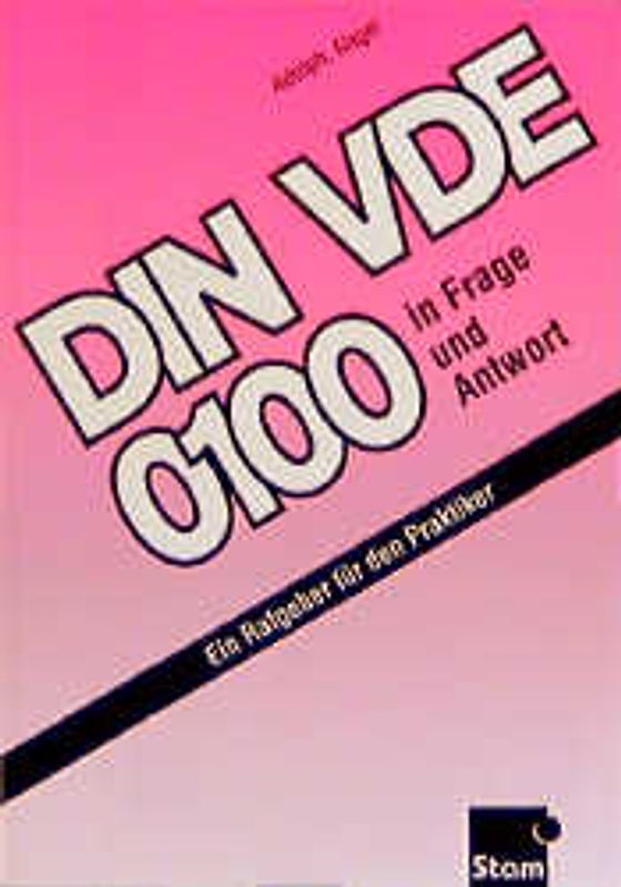 DIN VDE 0100 in Frage und Antwort