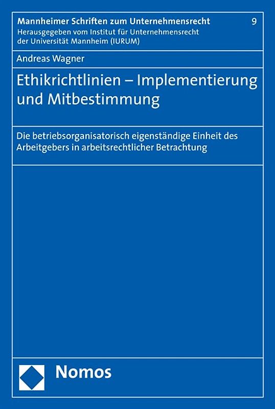 Ethikrichtlinien - Implementierung und Mitbestimmung