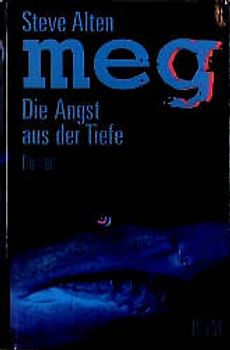 Meg - die Angst aus der Tiefe. Roman