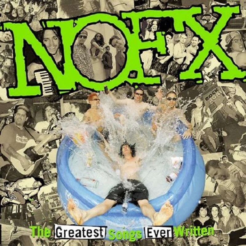 Nofx - The Greatest Songs Ever Written (By Us)