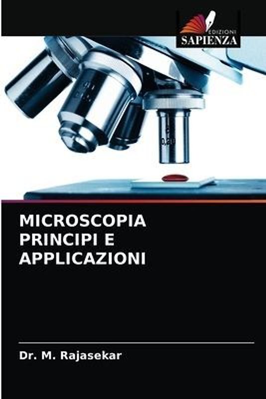 MICROSCOPIA PRINCIPI E APPLICAZIONI