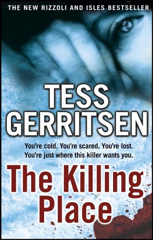 Killing Place (Rizzoli & Isles 8) - Tess Gerritsen