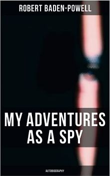 My Adventures as a Spy