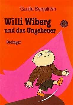 Willi Wiberg und das Ungeheuer