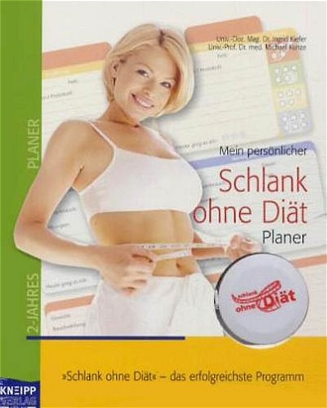 Schlank ohne Diät - 2-Jahres-Kalender