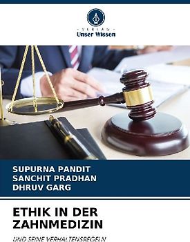 ETHIK IN DER ZAHNMEDIZIN