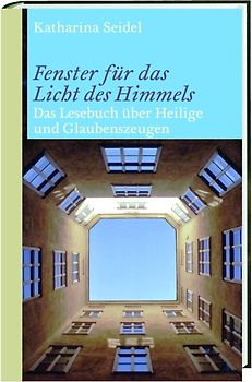 Fenster für das Licht des Himmels
