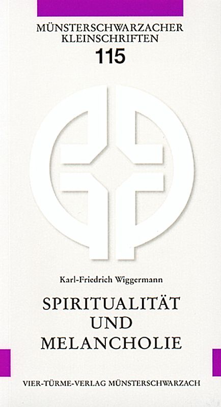 Spiritualität und Melancholie