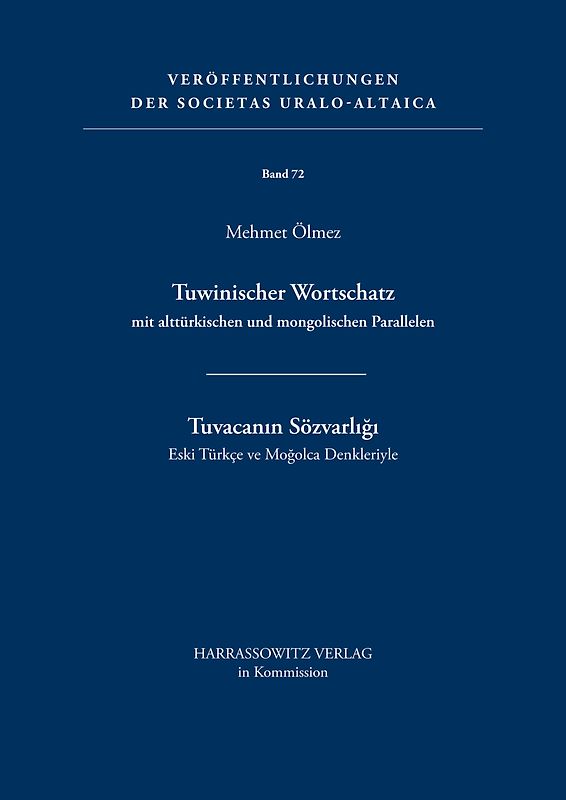 Tuwinischer Wortschatz mit alttürkischen und mongolischen Parallelen