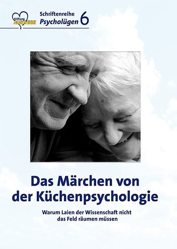 Das Märchen von der Küchenpsychologie