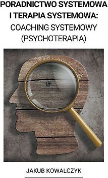 Poradnictwo Systemowa i Terapia Systemowa