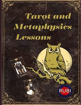 Tarot and Metaphysics Lessons
