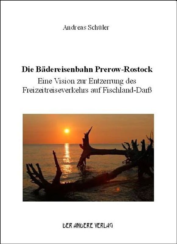 Die Bädereisenbahn Prerow-Rostock