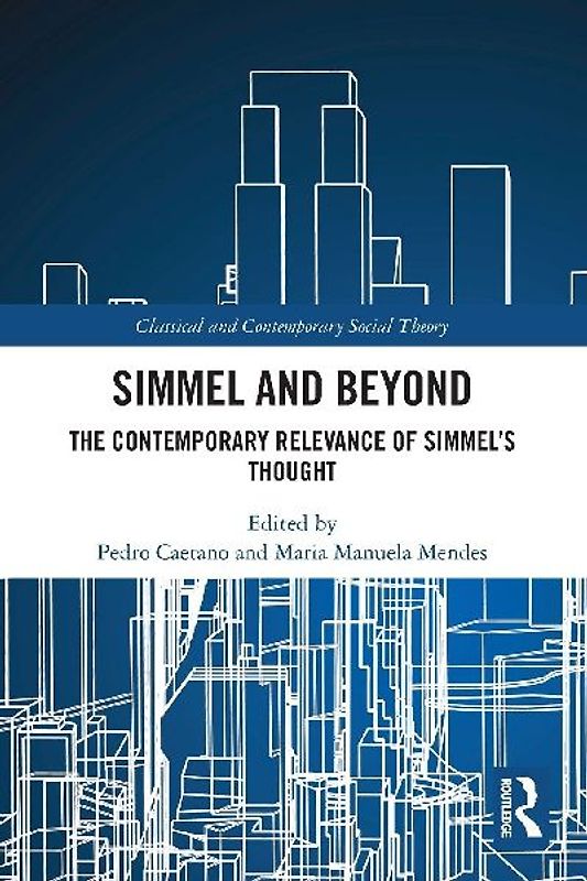 Simmel and Beyond