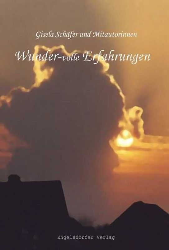 Wunder-volle Erfahrungen