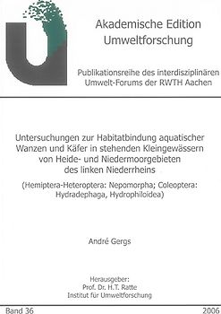 Untersuchungen zur Habitatbindung aquatischer Wanzen und Käfer in stehenden Kleingewässern von Heide- und Niedermoorgebieten des linken Niederrheins
