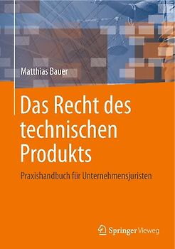 Das Recht des technischen Produkts