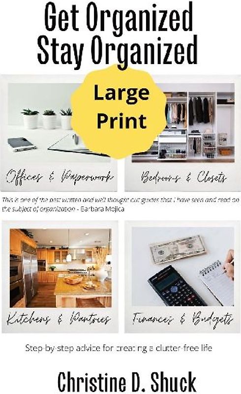 Get Organized, Stay Organized