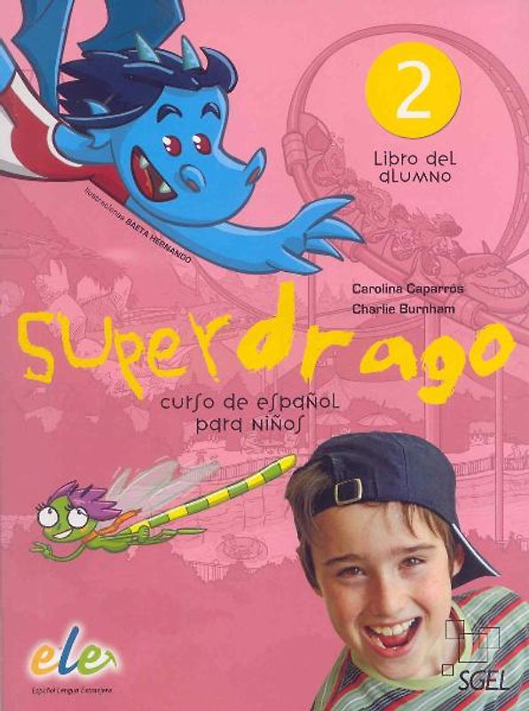 Superdrago 2. Libro del alumno