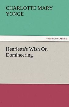 Henrietta's Wish Or, Domineering