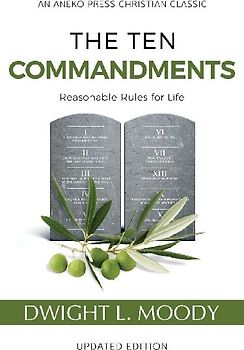 The Ten Commandments (Annotated, Updated)