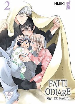 Fatti odiare. Kirai de isasete. Vol. 2