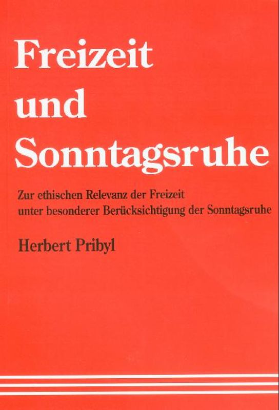 Freizeit und Sonntagsruhe
