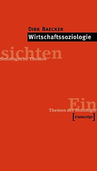 Wirtschaftssoziologie