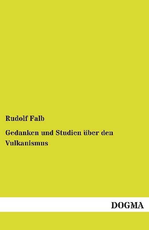 Gedanken und Studien über den Vulkanismus