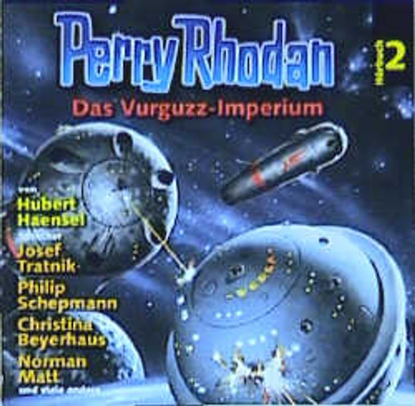 Perry Rhodan - Hörbuch 2. Das Vurguzz-Imperium