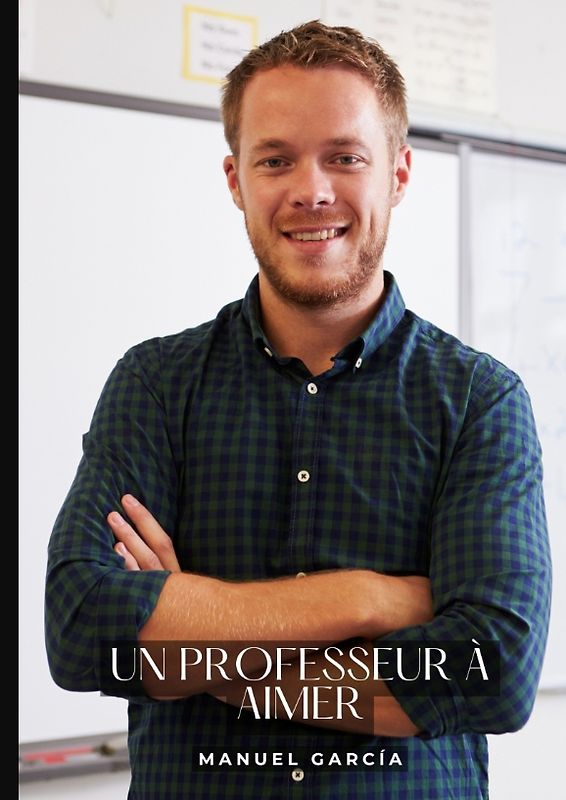 Un professeur à aimer