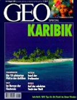 GEO Special 04/1994: Karibik - 1001 Tips für die Flucht ins blaue Wunder [Broschiert]