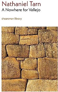 A Nowhere for Vallejo (Shearsman Library, Band 18)
